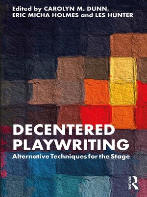 cover image of Decentered Playwriting
